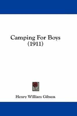 Camping For Boys (1911)