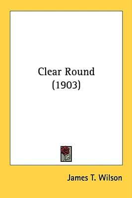 Clear Round (1903)