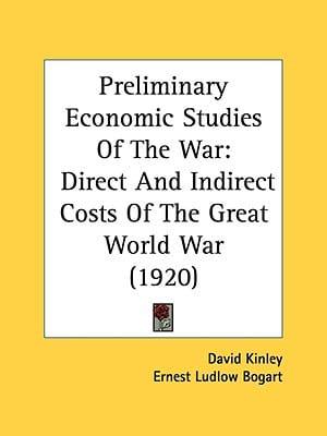 Preliminary Economic Studies Of The War