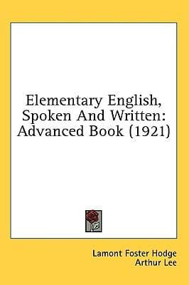 Elementary English, Spoken And Written