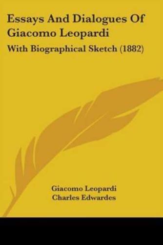 Essays And Dialogues Of Giacomo Leopardi
