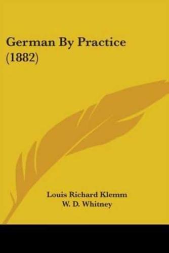 German By Practice (1882)