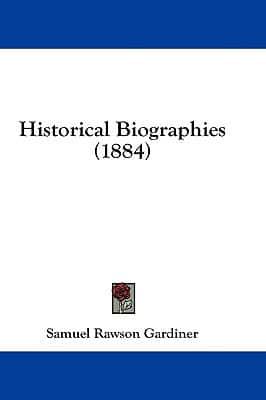 Historical Biographies (1884)