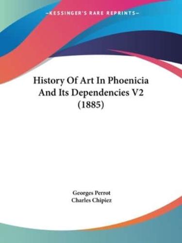 History Of Art In Phoenicia And Its Dependencies V2 (1885)