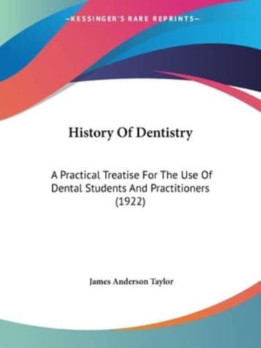 History Of Dentistry