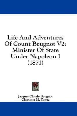 Life And Adventures Of Count Beugnot V2