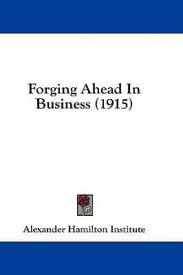 Forging Ahead in Business (1915)
