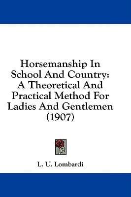 Horsemanship In School And Country