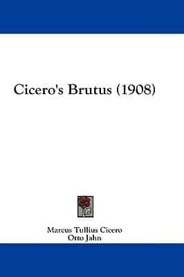Cicero's Brutus (1908)