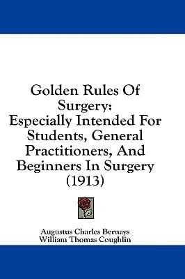 Golden Rules of Surgery