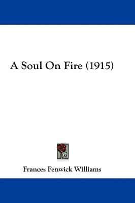 A Soul on Fire (1915)