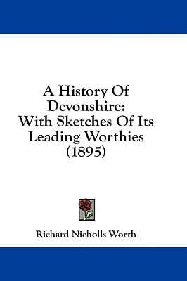 A History of Devonshire