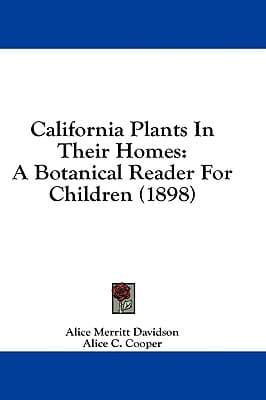 California Plants in Their Homes