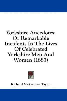 Yorkshire Anecdotes
