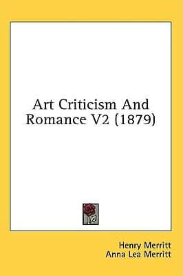 Art Criticism and Romance V2 (1879)