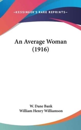 An Average Woman (1916)