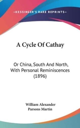 A Cycle Of Cathay