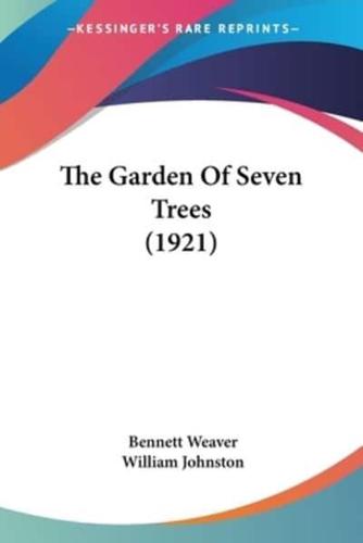 The Garden Of Seven Trees (1921)