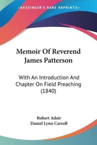Memoir Of Reverend James Patterson