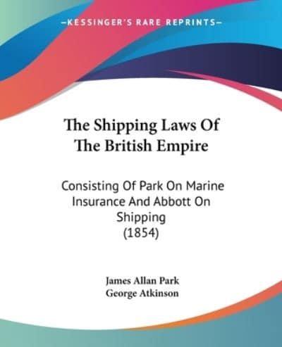 The Shipping Laws Of The British Empire