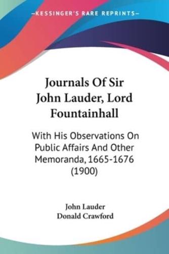 Journals Of Sir John Lauder, Lord Fountainhall