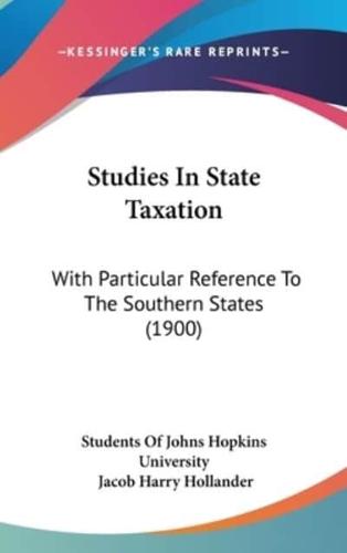Studies in State Taxation
