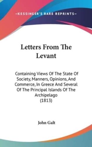 Letters From The Levant