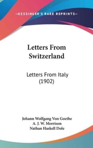 Letters From Switzerland
