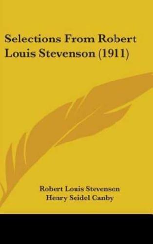 Selections From Robert Louis Stevenson (1911)