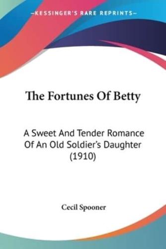 The Fortunes Of Betty