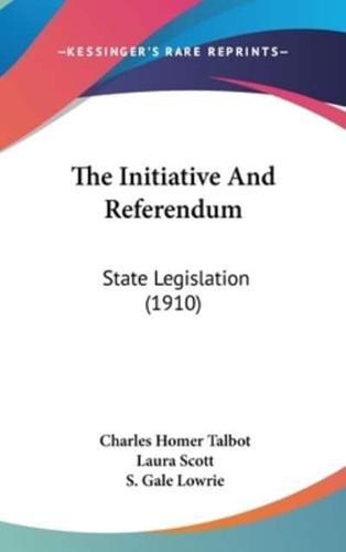 The Initiative And Referendum