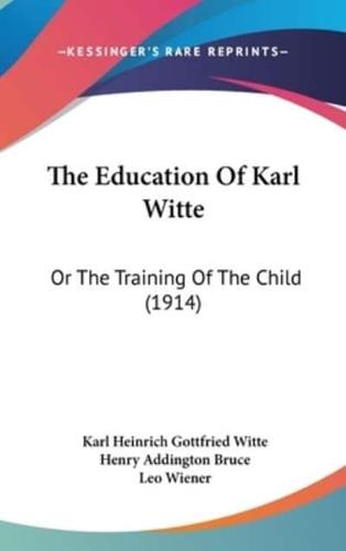 The Education Of Karl Witte
