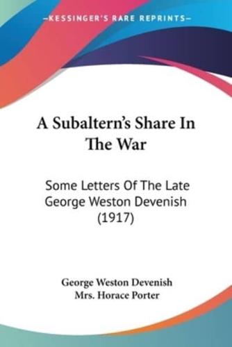 A Subaltern's Share In The War