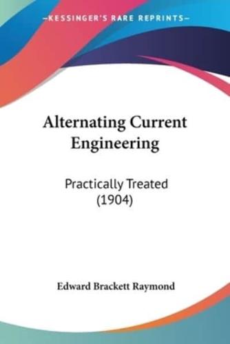 Alternating Current Engineering