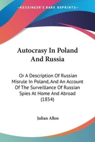 Autocrasy In Poland And Russia