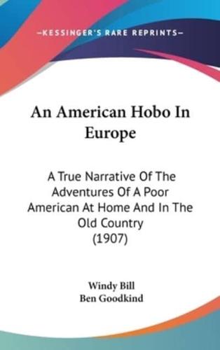 An American Hobo In Europe