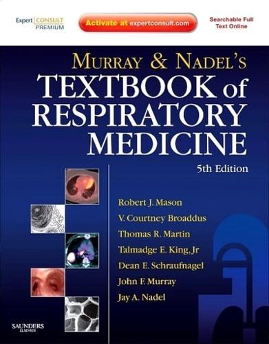 Murray and Nadel's Textbook of Respiratory Medicine