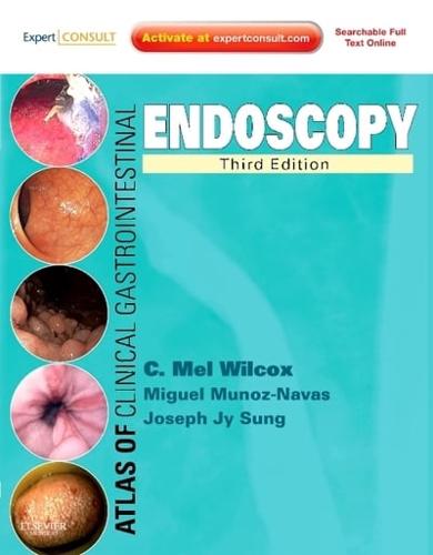 Atlas of Clinical Gastrointestinal Endoscopy