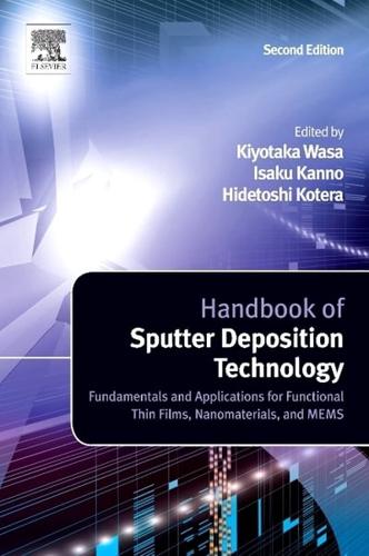Handbook of Sputter Deposition Technology