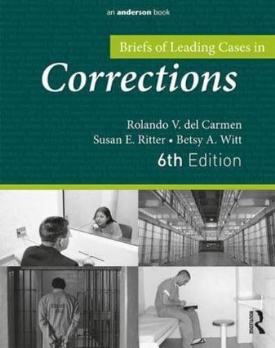 Briefs of Leading Cases in Corrections