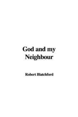 God and My Neighbour