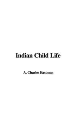 Indian Child Life