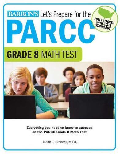 Let's Prepare for the PARCC Grade 8 Math Test