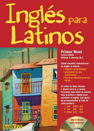 Ingles Para Latinos. Primer Nivel