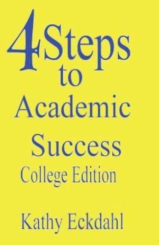 4 Steps To Academic Success: How To Study Without Wasting Time