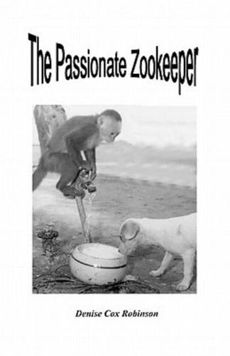 The Passionate Zookeeper