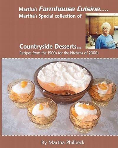 Martha's Farmhouse Cuisine-Countryside Desserts