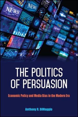The Politics of Persuasion