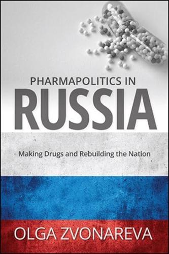 Pharmapolitics in Russia