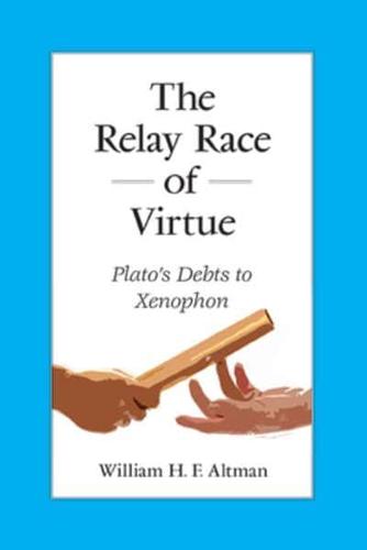 The Relay Race of Virtue